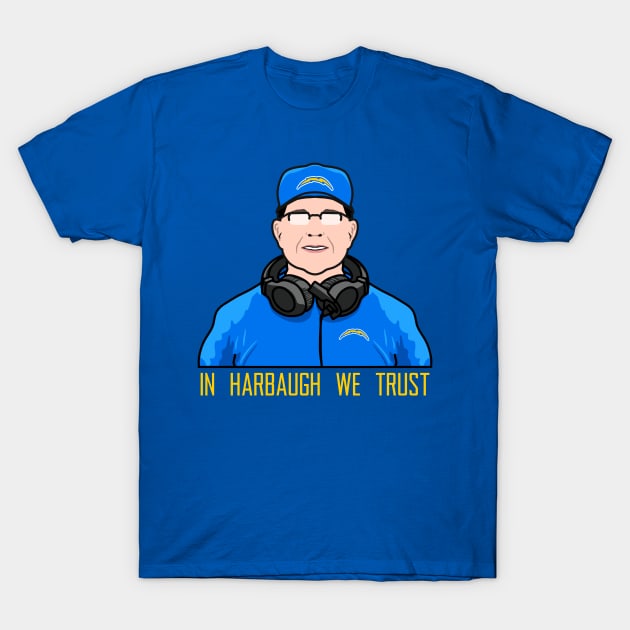 We trust harbaugh T-Shirt by Rsclstar